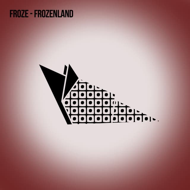Froze