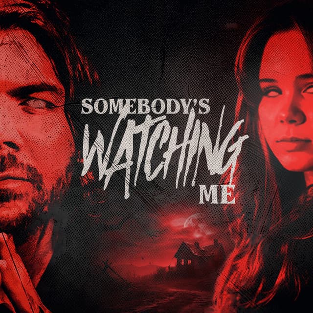 Somebody's Watching Me cover art