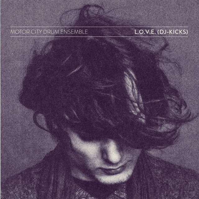 L.O.V.E. (DJ-Kicks) - Extended Version cover art