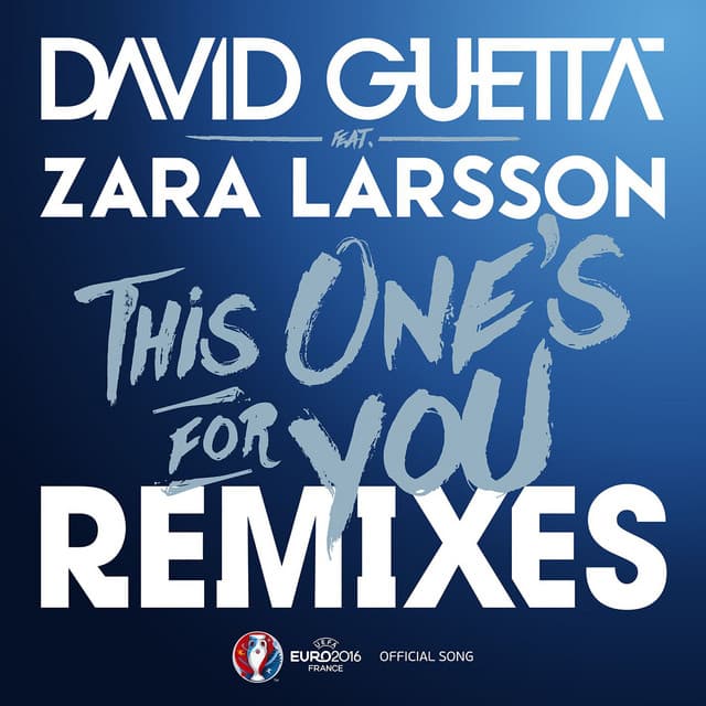 This One's for You (feat. Zara Larsson) [Official Song UEFA EURO 2016] - Stefan Dabruck Remix; Radio Edit cover art