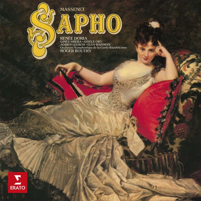 Massenet: Sapho, Act 1: "Eh ! Jeunesse, regardez-nous" (Caoudal, La Borderie, Chœur) cover art
