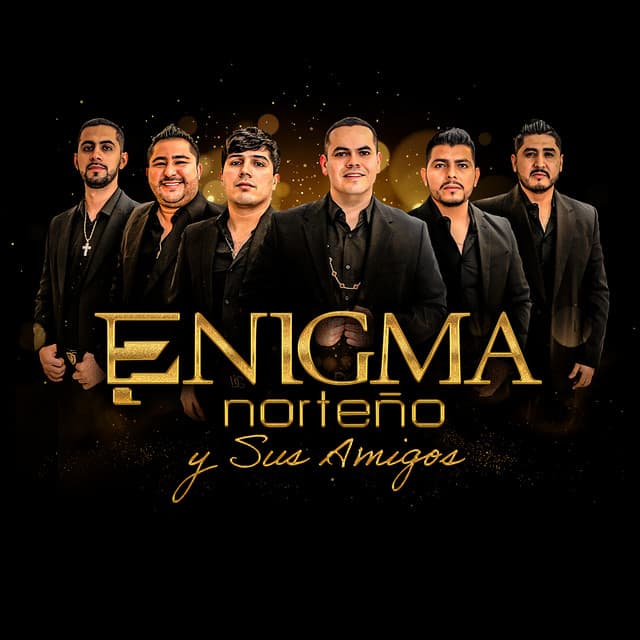 Enigma Norteño Y Sus Amigos cover art