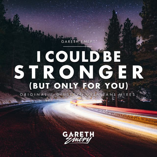 I Could Be Stronger (But Only For You) cover art