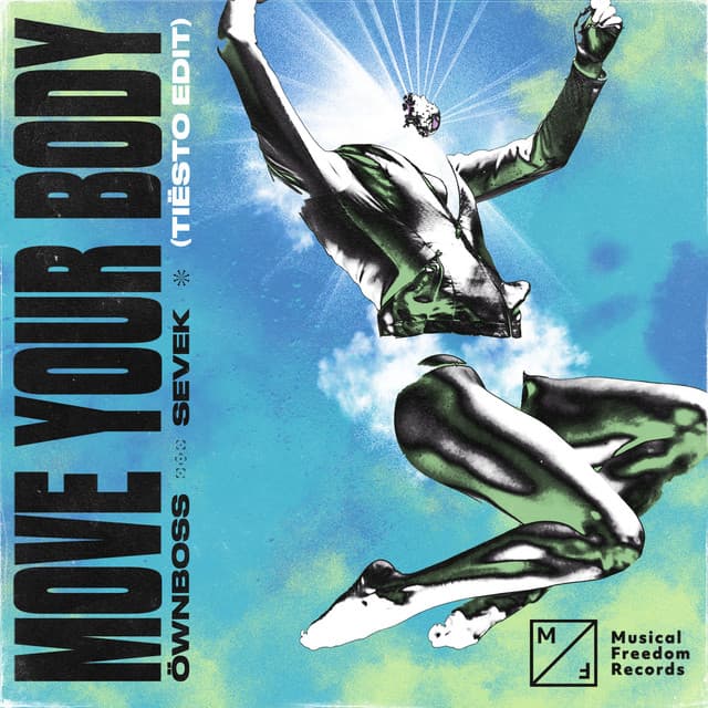 Move Your Body - Tiësto Edit cover art