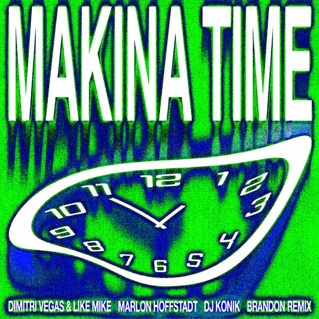Makina Time - BRANDON Remix cover art