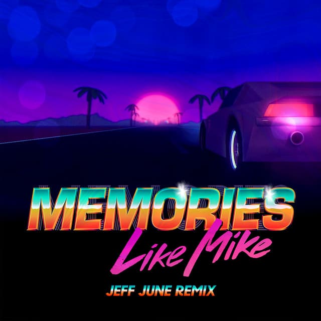 Memories - Jeff June Remix cover art