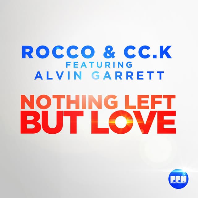 Nothing Left but Love cover art
