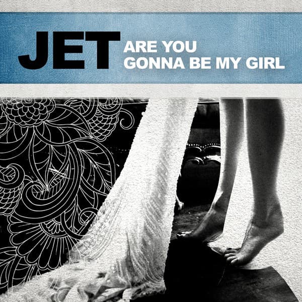 Are You Gonna Be My Girl cover art