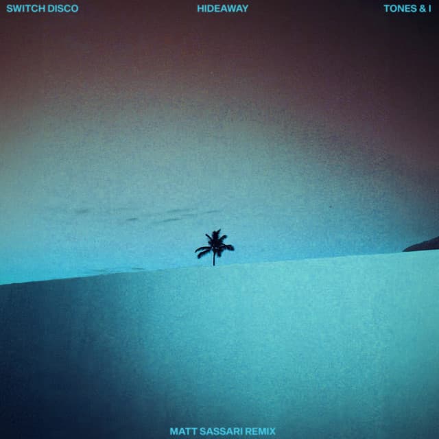 HIDEAWAY - Matt Sassari Remix cover art