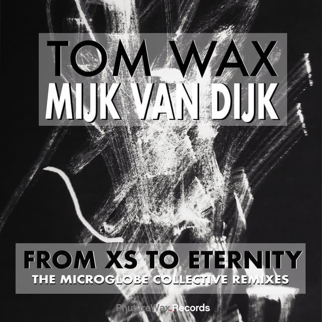 From XS to Eternity (The Microglobe Collective Remixes) cover art