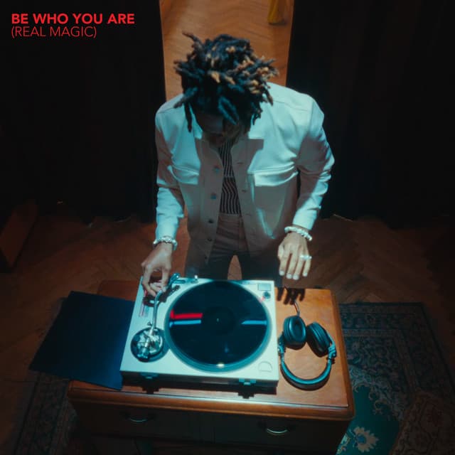 Be Who You Are (Real Magic) (feat. JID, NewJeans & Camilo) cover art