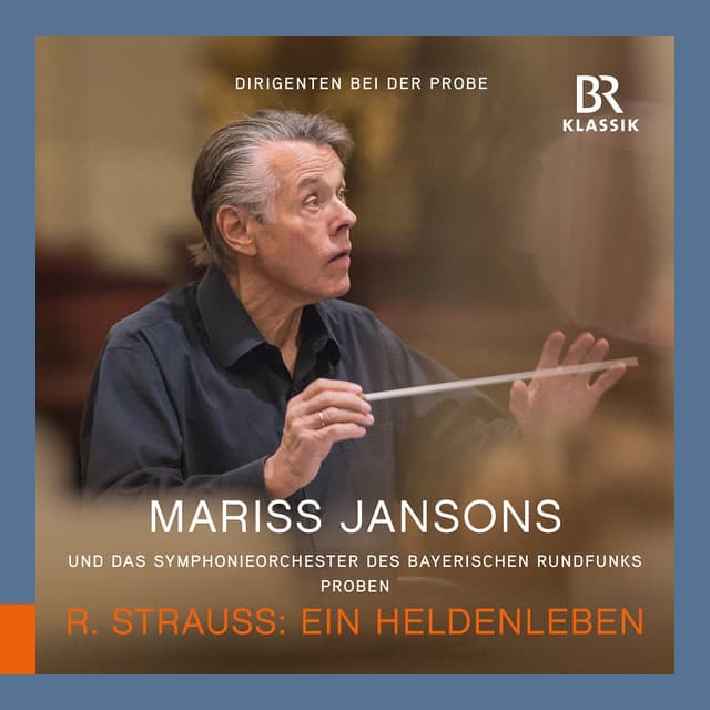 Ein Heldenleben, Op. 40, TrV 190 (Rehearsal Excerpts) [Dirigenten bei der Probe - Einleitung] cover art