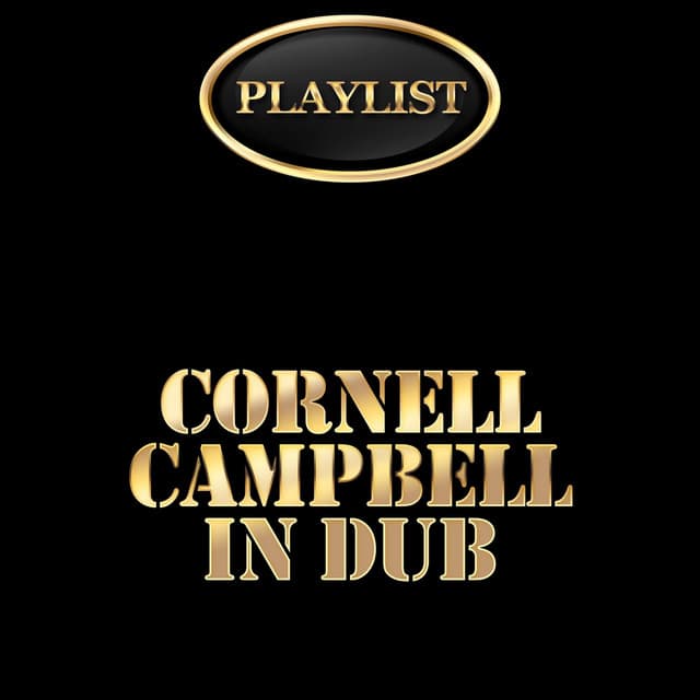 Cornell Campbell in Dub Playlist cover art
