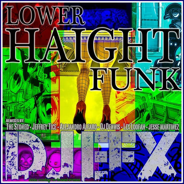 Lower Haight Funk - The Stoned Remix cover art