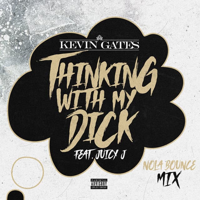 Thinking with My Dick (feat. Juicy J) cover art