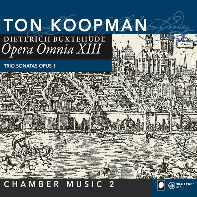 Buxtehude: Opera Omnia XIII: Chamber music vol. 2 cover art