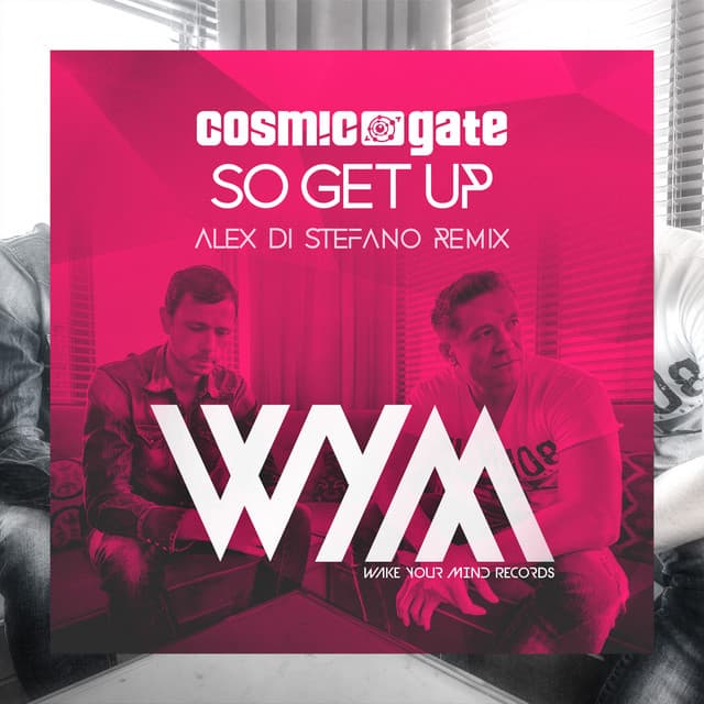 So Get Up - Alex Di Stefano Extended Remix cover art