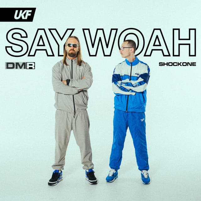 Say Woah cover art