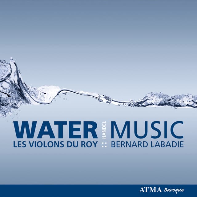 Water Music, Suite No. 3 en sol majeur, HWV 350: II. Rigaudons I/II cover art