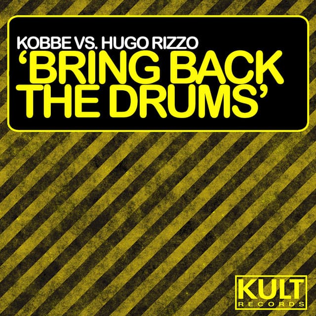 Bring Back the Drums - Original Mix cover art