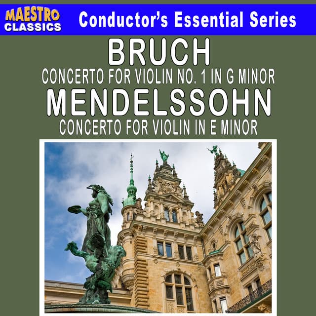 Violin Concerto in E Minor, Op. 64: I. Allegro molto appassionato cover art