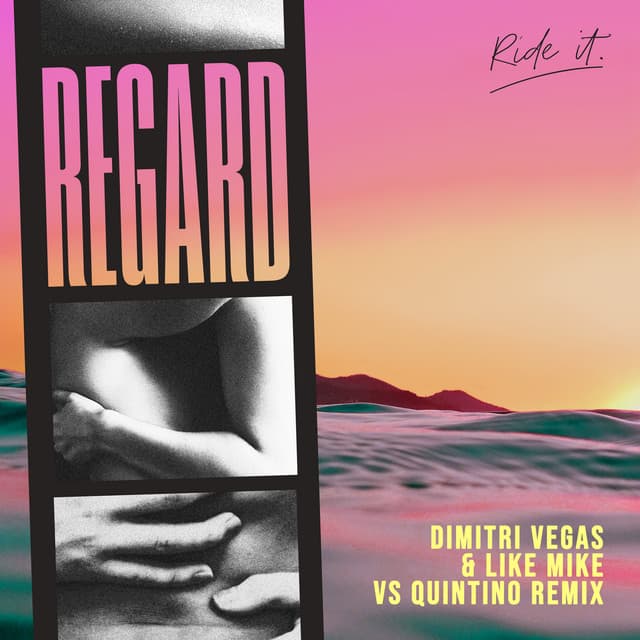 Ride It - Dimitri Vegas & Like Mike vs Quintino Remix cover art