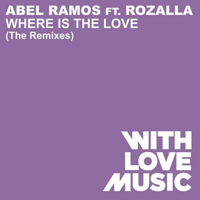 Where Is The Love (feat. Rozalla) - Nicky Romero Remix cover art