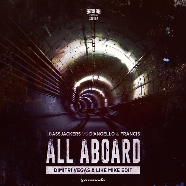 All Aboard - Dimitri Vegas & Like Mike Edit cover art