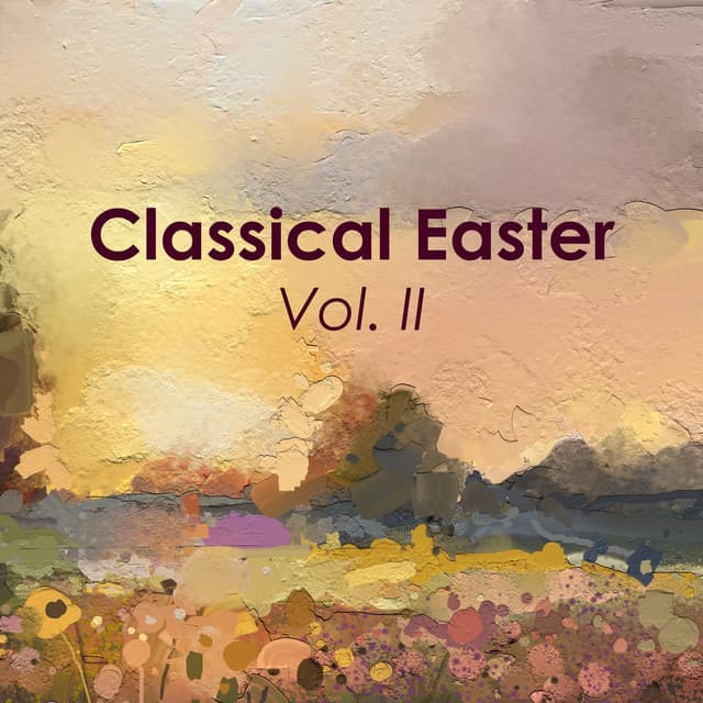 "A Classical Easter: Vol. II" cover art