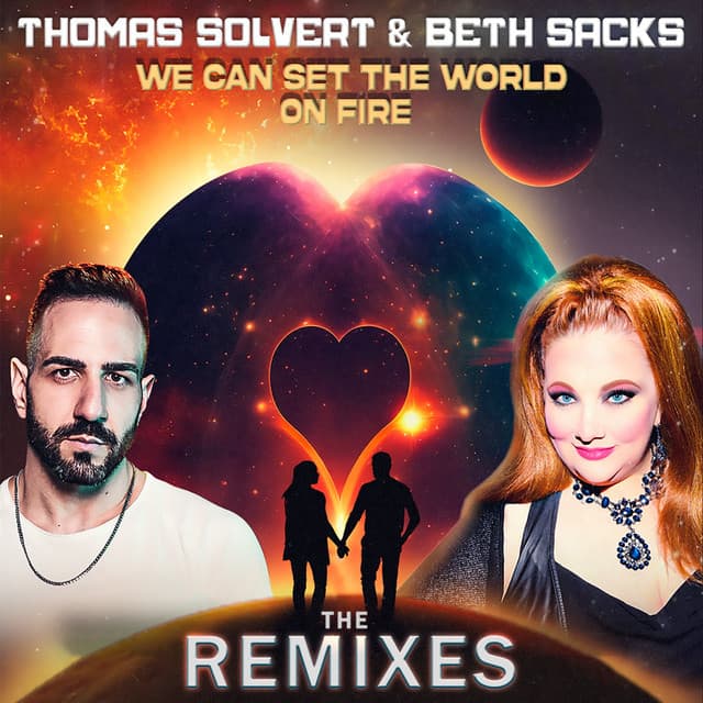 We Can Set the World on Fire the Remixes (David Max Remix) cover art