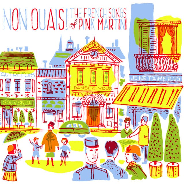 Non Ouais! The French Songs of Pink Martini cover art