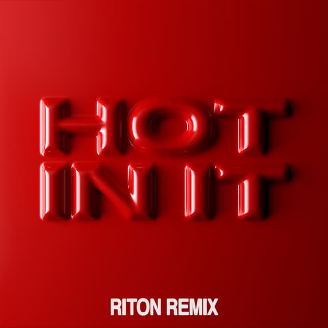 Hot In It - Riton Remix cover art