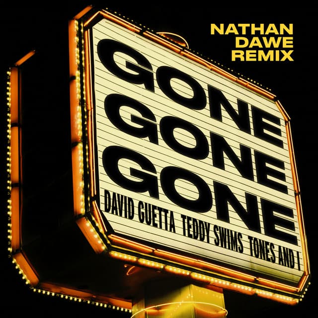Gone Gone Gone (feat. Teddy Swims) - Nathan Dawe Extended Remix cover art
