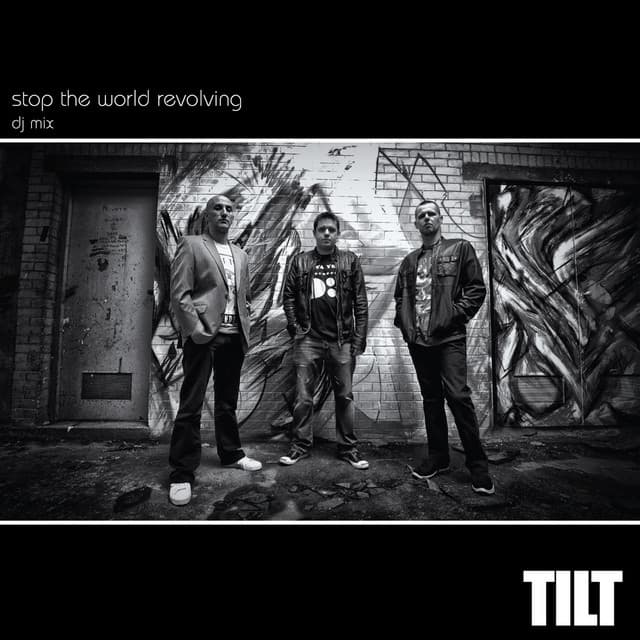 Stop the World Revolving - Tilt 20th Anniversary DJ Mix cover art
