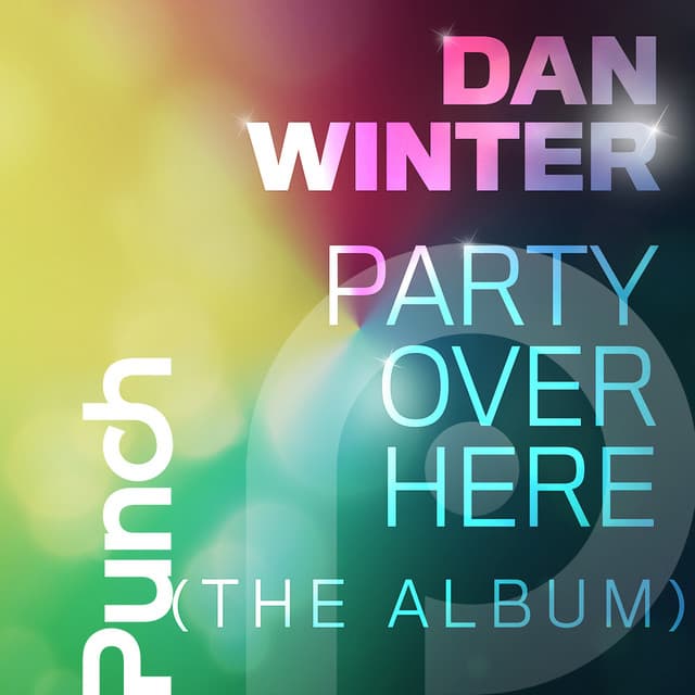 Party Over Here (The Album) cover art