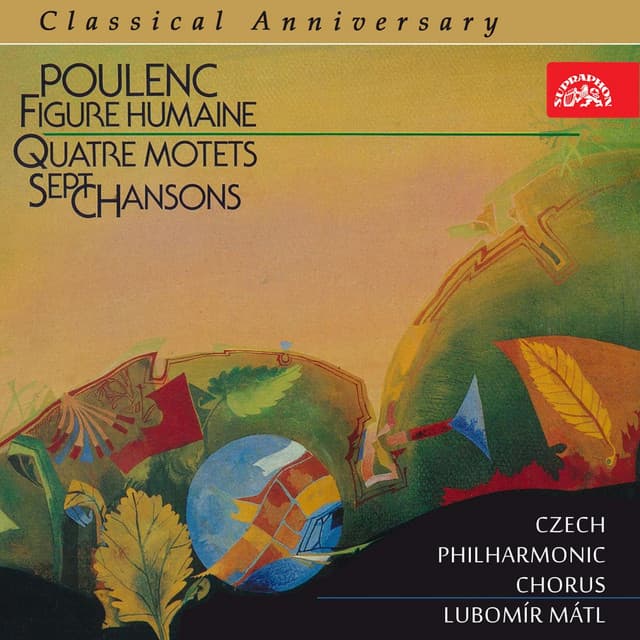 Poulenc: Figure humaine, 4 Motets and 7 Chansons cover art