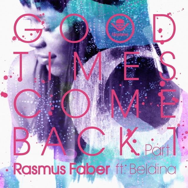 Good Times Come Back - Radio cover art