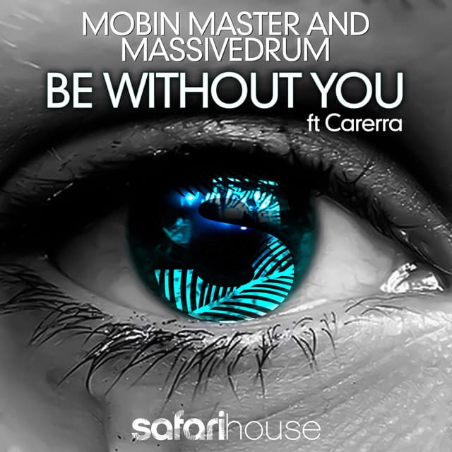 Be Without You feat. Carerra - Original Rework cover art
