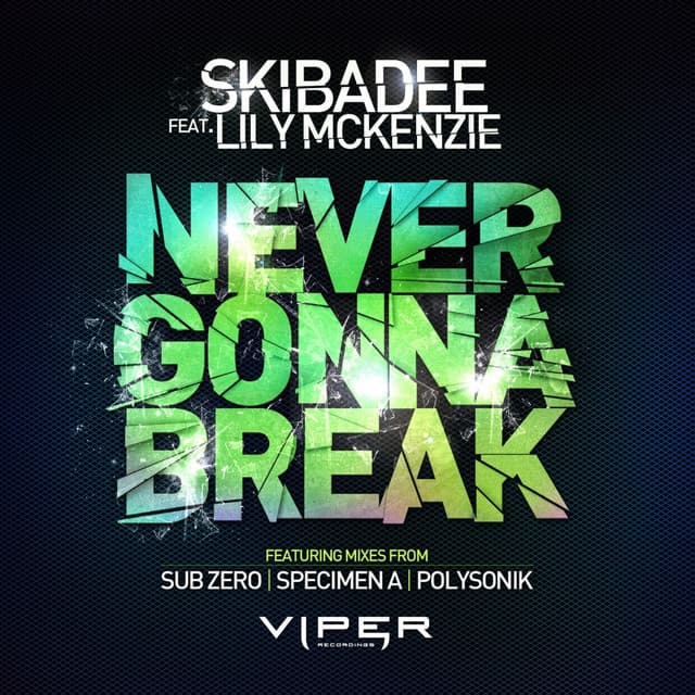 Never Gonna Break - Specimen A Remix cover art