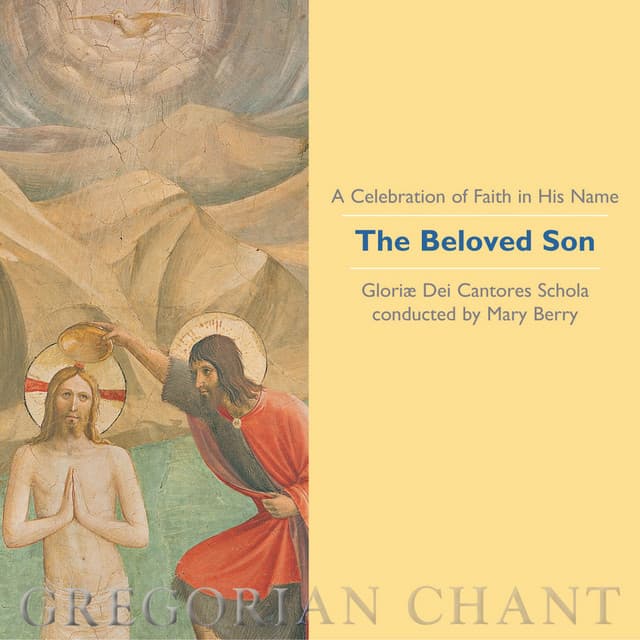 A Celebration of Faith in His Name: The Beloved Son cover art