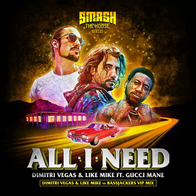 All I Need (feat. Gucci Mane) - DVLM X Bassjackers VIP MIX cover art