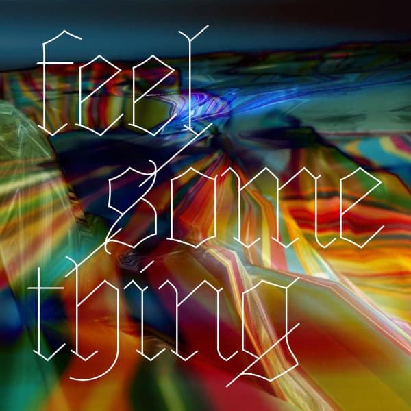 Feel Something - Lake Turner Remix cover art