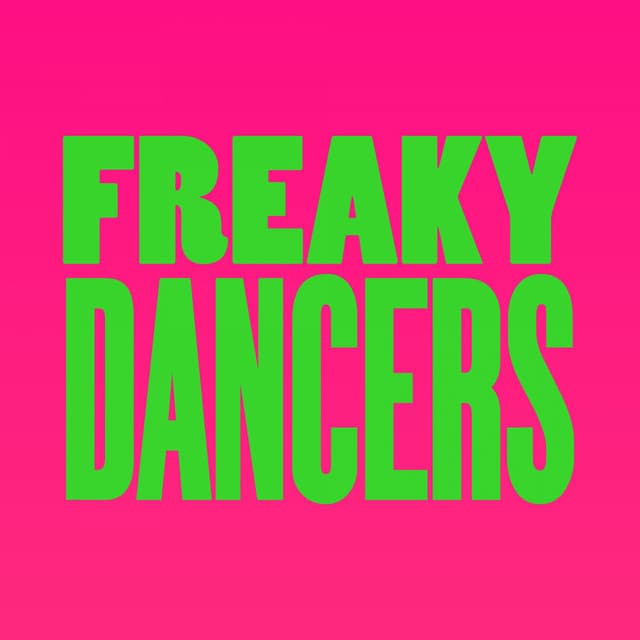 Freaky Dancers - Alaia & Gallo Remix cover art