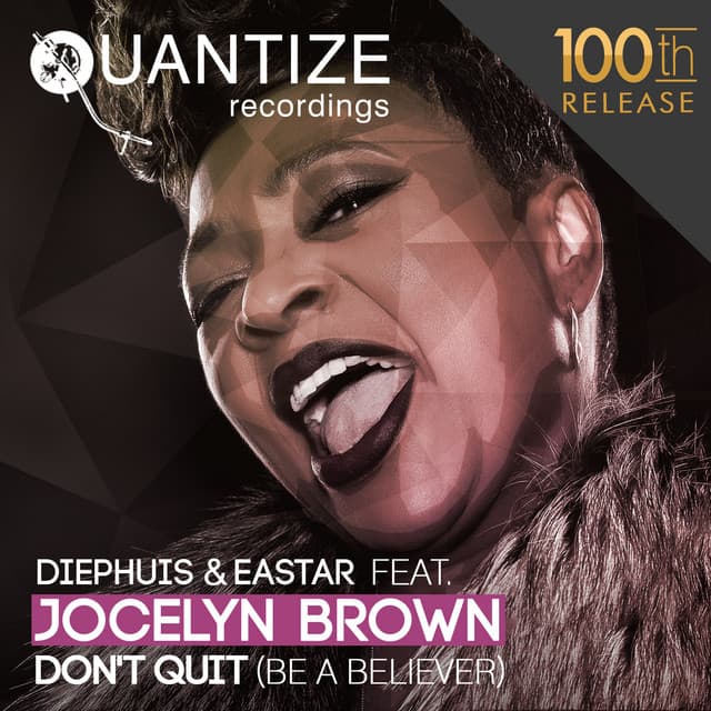 Don't Quit (Be A Believer) - Original Mix cover art