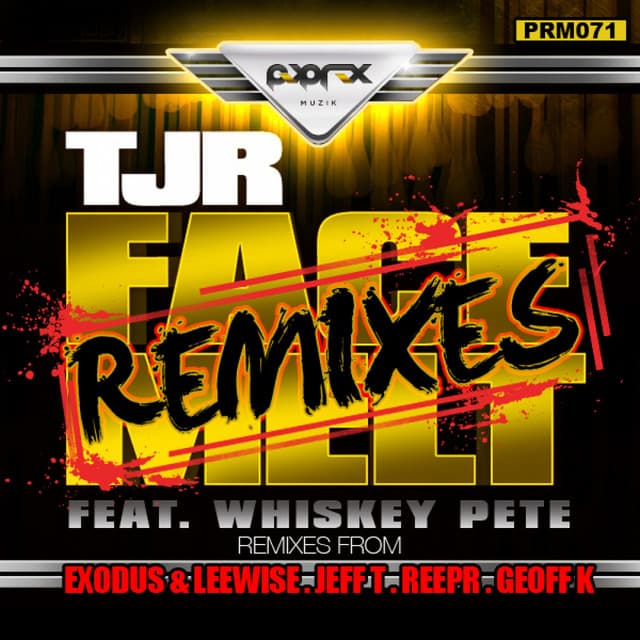 Face Melt - DJ Exodus & Leewise Remix cover art