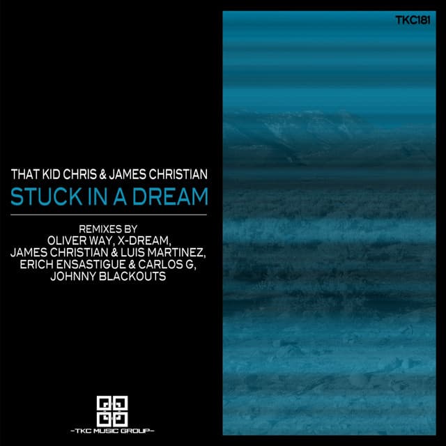 Stuck In A Dream - James Christian & Luis Martinez Remix cover art