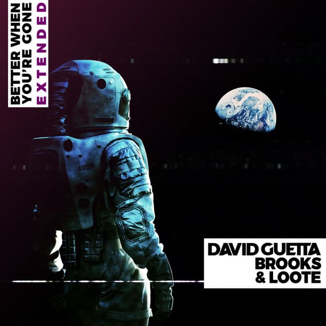 Better When You're Gone - Extended Mix cover art