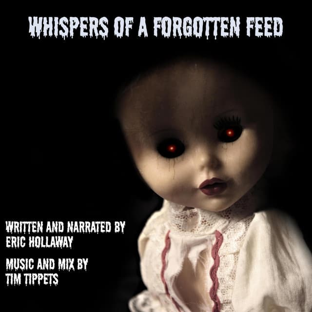 Whispers Of A Forgotten Feed cover art