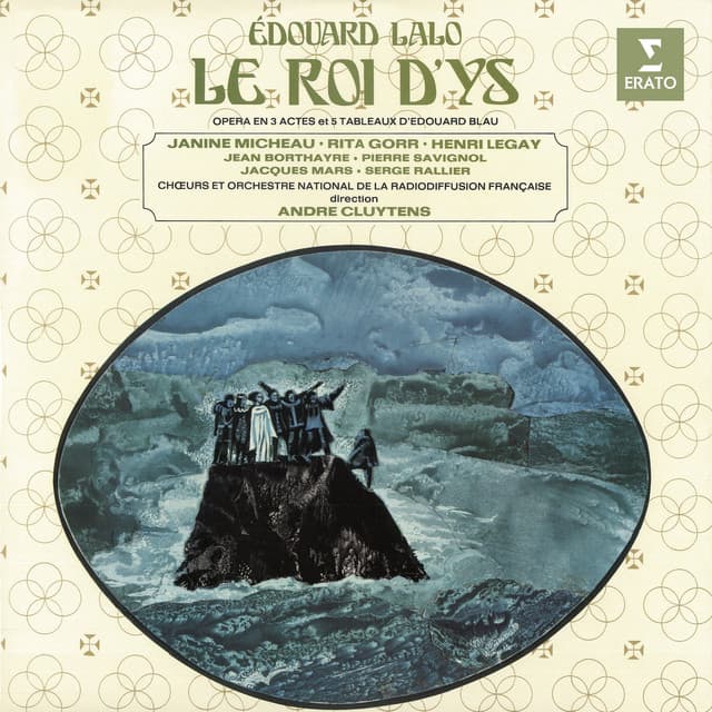 Lalo: Le Roi d'Ys, Act 2: "Malheur sur vous !" (Saint-Corentin, Choeurs) cover art
