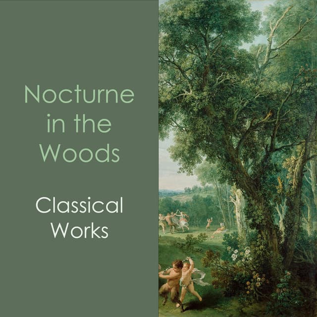"Nocturne in the Woods: Classical Works" cover art